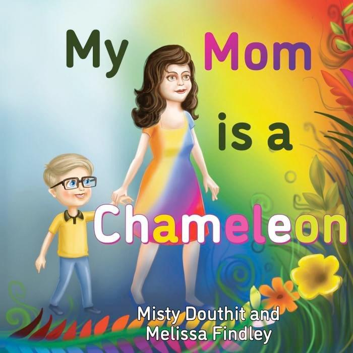 My Mom is a Chameleon Book Cover